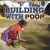 Building With Poop - Jennifer Swanson